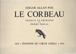 Le corbeau. Traduit et décrypté par Pierre Pascal