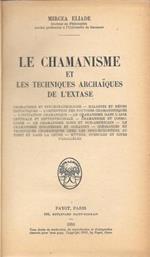 Le chamanisme et les techniques archaiques de l'extase