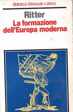 La formazione dell'Europa moderna