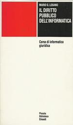 Il Diritto pubblico nell'informatica volume secondo