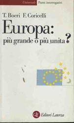 Europa: più grande o più unita?