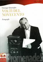 Volti del Novecento. Fotografie