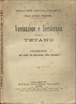 Vaccinazione e Sieroterapia contro il Tetano