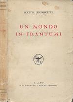 Un mondo in frantumi