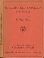 Il Museo del Bargello a Firenze