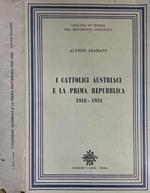 I cattolici austriaci e la prima repubblica 1918 - 1934