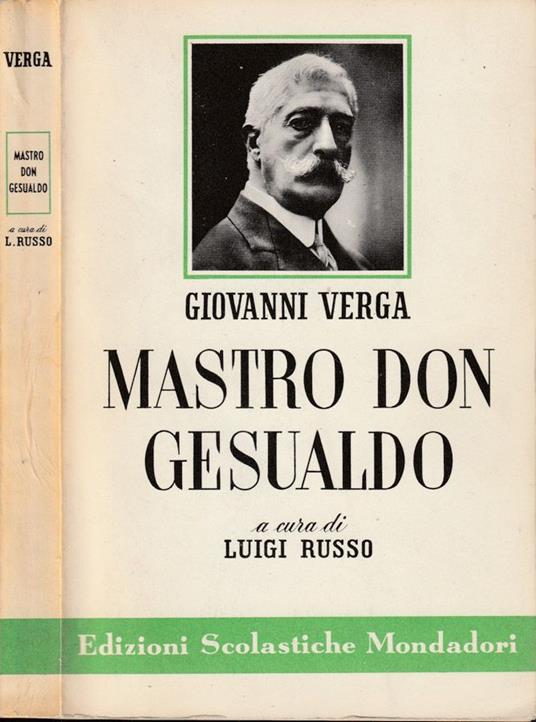 Mastro Don Gesualdo - Giovanni Verga - Libro Usato - Mondadori - |  Feltrinelli