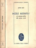 Niccolò Machiavelli e la costruzione politica della coscienza morale