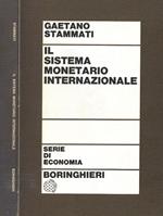 Il sistema monetario internazionale