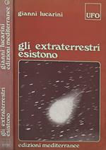 Gli extraterrestri esistono