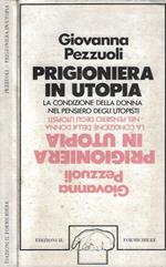 Prigioniera in Utopia