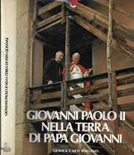 Giovanni Paolo II nella terra di Papa Giovanni