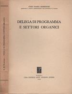 Delega di programma e settori organici