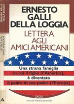 Lettera agli amici americani