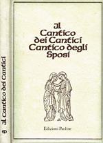 Il cantico dei cantici. Cantico degli sposi