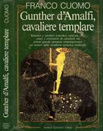 Gunther d'Amalfi, cavaliere templare