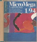 MicroMega. Le ragioni della sinistra. Anno 1994 - N. 1 (Marzo-Aprile) e N. 2 (Maggio-Giugno)