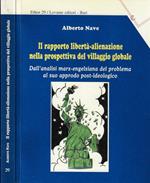 Il rapporto libertà-alienazione nella prospettiva del villaggio globale