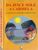 Da Jesce Sole a Carmela