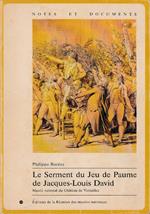 Le Serment du Jeu de Paume de Jacques-Louis David: le peintre, son milieu et son temps, de 1789 à 1792