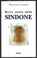 Breve storia della Sindone