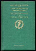 Retrospection and Introspection. Retrospezione e introspezione