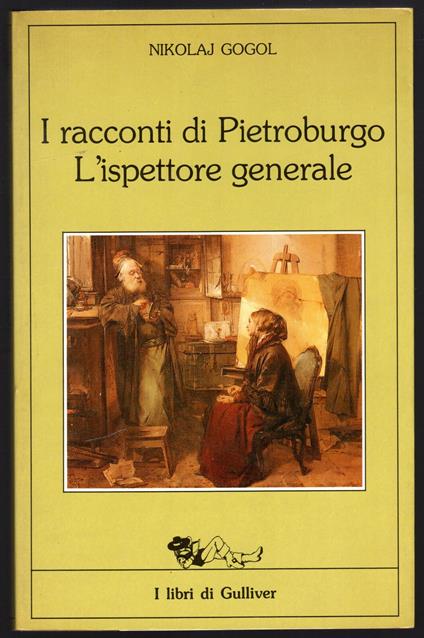 Racconti di Pietroburgo - Nikolaj Vasil'evič Gogol' - Feltrinelli Editore