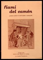 Fiami del camen. Poesie scelte di Giovanni Casalini