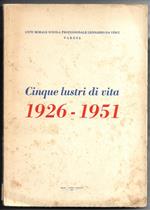 Cinque lustri di vita 1926-1951