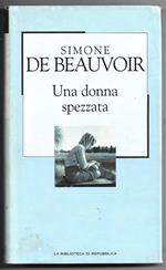 Una donna spezzata