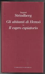 Gli abitanti di Hemso - Il capro espiatorio