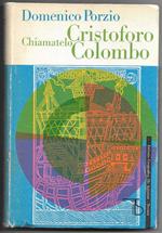 Chiamatelo Cristoforo Colombo