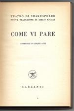 Come vi pare - Commedia in V atti