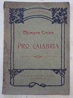 Pro Calabria. Numero unico. Settembre - Ottobre 1905