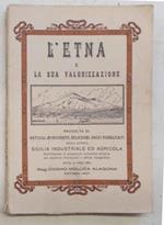 L' Etna e la sua valorizzazione