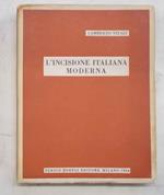 L' incisione italiana moderna