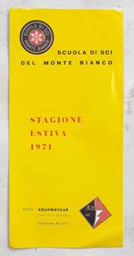 Scuola di Sci del Monte Bianco. Stagione estiva 1971