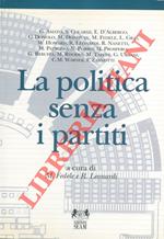 La politica senza i partiti