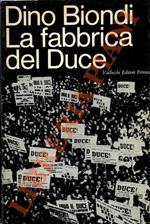 La fabbrica del Duce