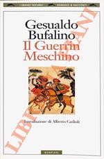 Il Guerrin Meschino. Frammento di un’opra dei pupi