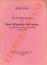 Considerazioni sul Rituale dell’apprendista libero muratore. Con una nota sulla vita e l’attività massonica dell’Autore, di Giulio Parise