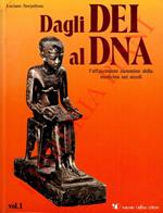 Dagli Dei al DNA. L’affascinante cammino della medicina nei secoli