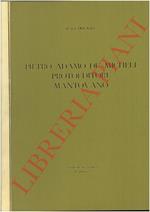 Pietro Adamo De Micheli Protoeditore mantovano