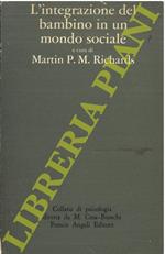 L' integrazione del bambino in un mondo sociale