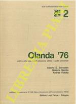 Olanda '76. Politica della casa, industrializzazione edilizia e qualità ambientale