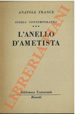 Storia contemporanea. L'anello d'ametista