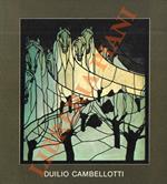 Duilio Cambellotti. Pitture, Sculture, Opere grafiche, Vetrate, Scenografie