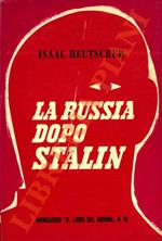 La Russia dopo Stalin