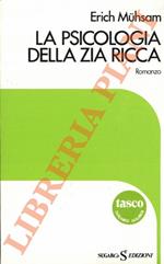 La psicologia della zia ricca