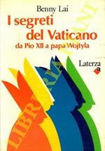 I segreti del Vaticano da Pio XII a papa Wojtyla